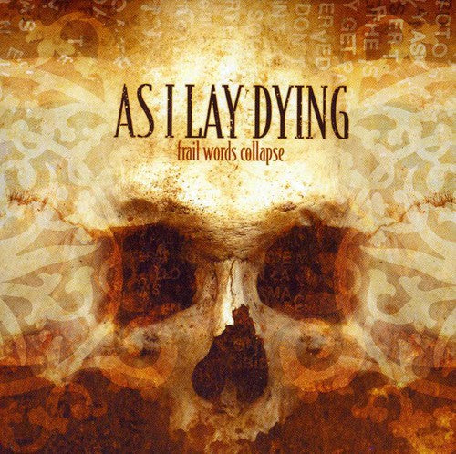 As I Lay Dying - Frail Words Collapse