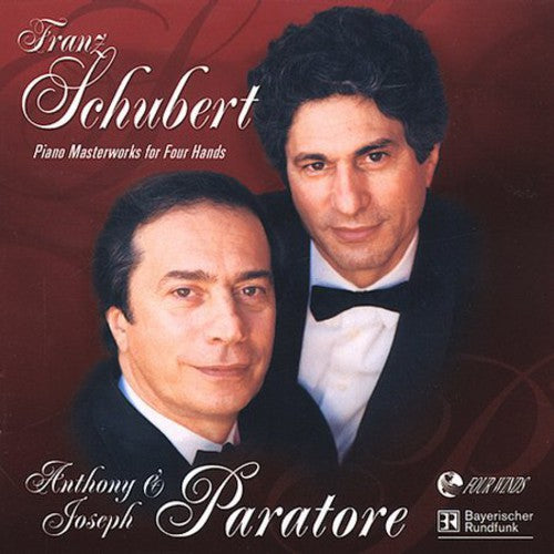 Schubert/ Anthony Paratore & Joseph - Piano Masterworks for 4 Hands