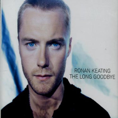 Ronan - Long Goodbye