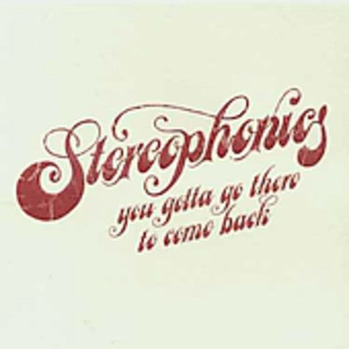 Stereophonics - You Gotta Go There to Come Back