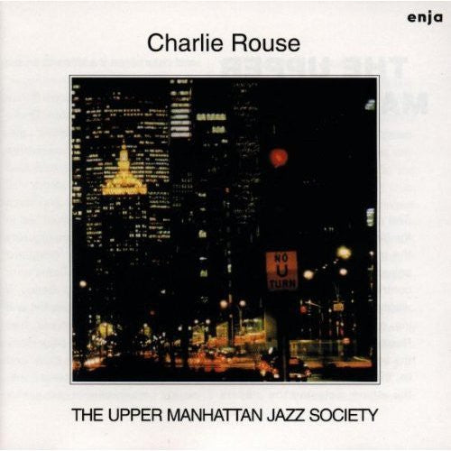 Charlie Rouse - Upper Manhattan Jazz Society