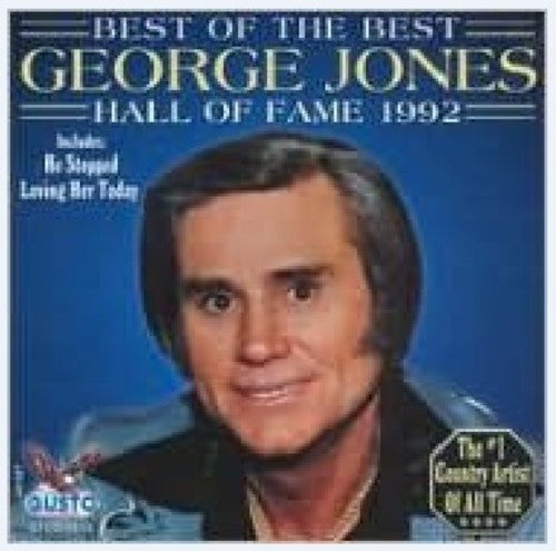 George Jones - Best of the Best: Hall of Fame 1992