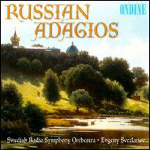 Swedish Rso/ Svetlanov - Russian Adagios