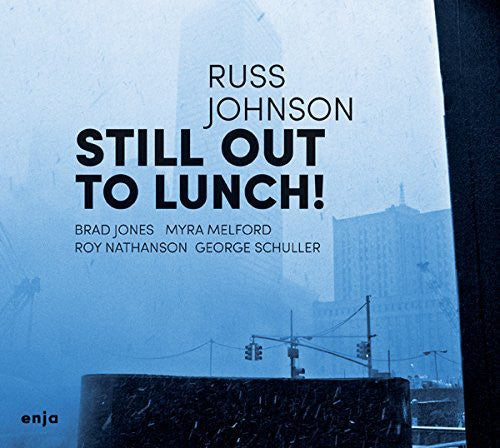 Russel Johnson - Still Out to Lunch