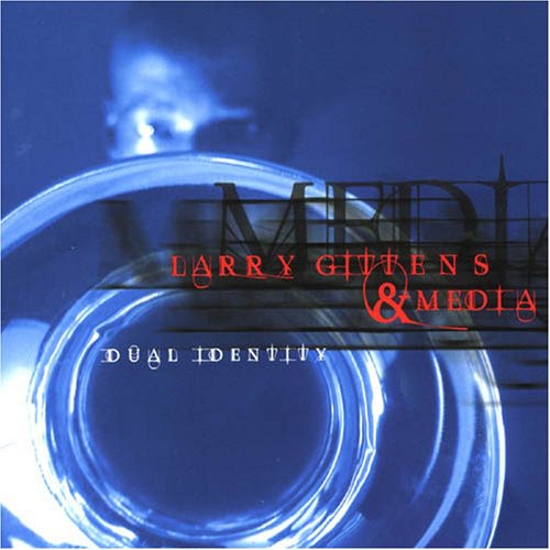 Larry Gittens - Dual Identity