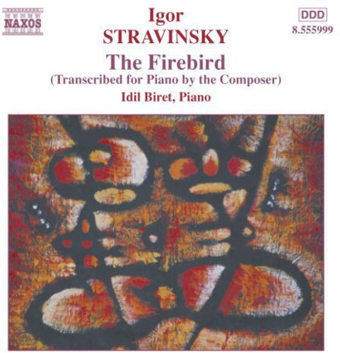 Stravinsky/ Biret - Firebird (Transcribed for Piano By the Composer)