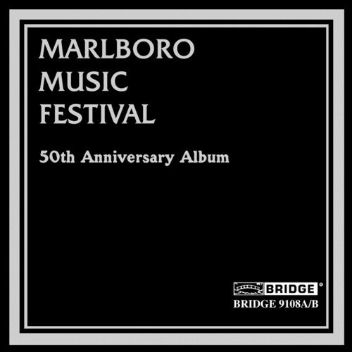 Various - Marlboro Music Festival 50th Anniversary Album / Various