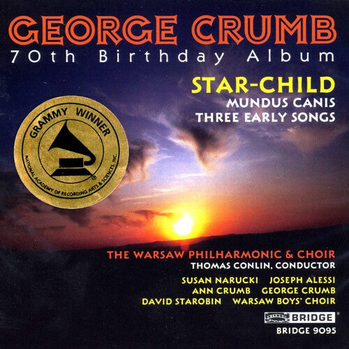 Crumb/ Conlin/ Warsaw Philharmonic - 70th Birthday Album