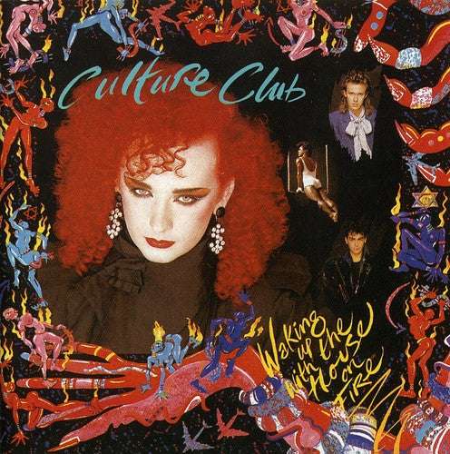 Culture Club - Waking Up with the House on Fire