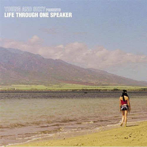 Young Sexy - Life Through One Speaker