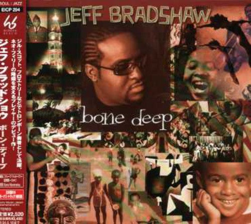 Jeff Bradshaw - Bone Deep