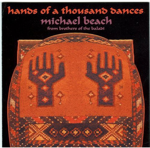 Michael Beach - Hands of a Thousand Dances