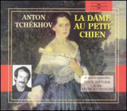 Patrick Chesnais - Anton Tchekov: La Dame Au Petit Chien