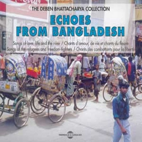 Echoes From Bangladesh/ Various - Echoes from Bangladesh