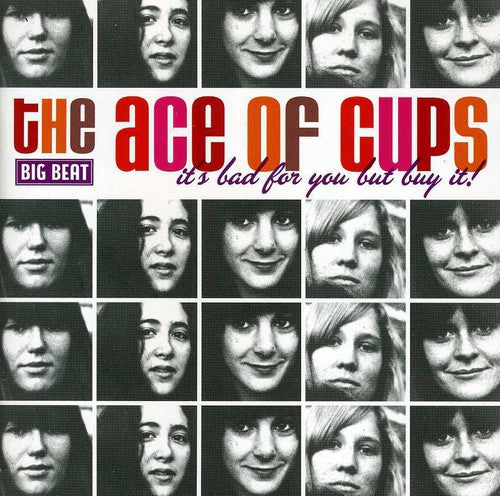 Ace of Cups - It's Bad for You But Buy It