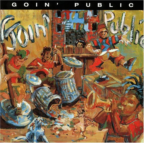 Goin Public - Goin' Public