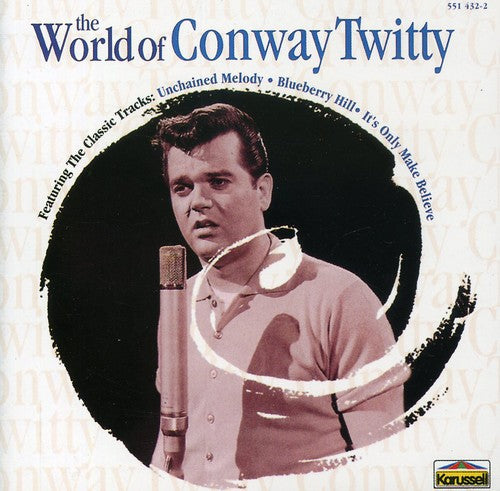 Conway Twitty - World of Conway Twitty