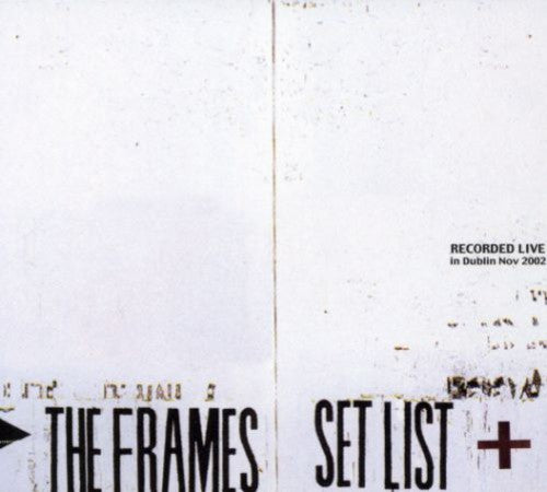 Frames - Set List