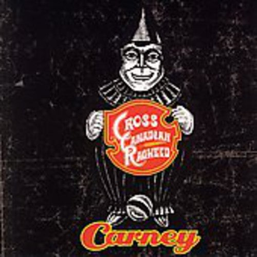 Cross Canadian Ragweed - Carney