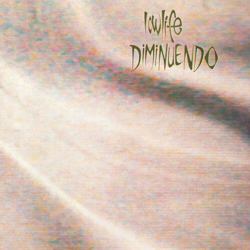 Lowlife - Diminuendo