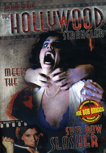 Hollywood Strangler Meets Skid Row Slasher