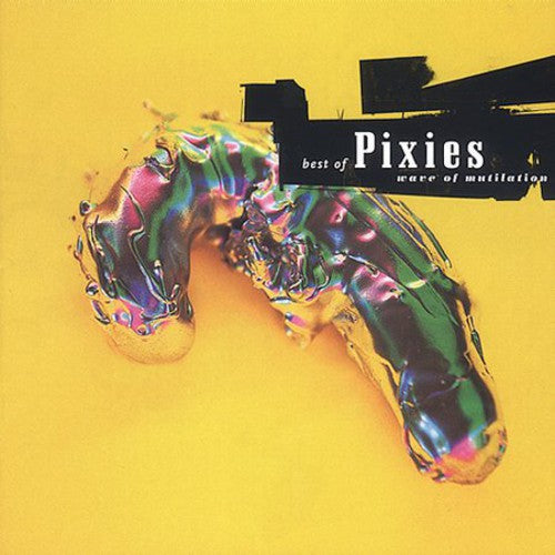 Pixies - Wave of Mutilation: Best of Pixies