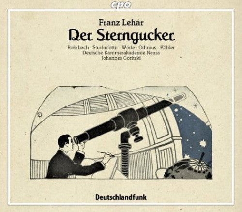 Lehar/ Odinius/ Rohrbach/ Koehler - Der Sterngucker