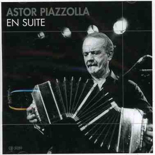 Astor Piazzolla - Piazzolla, Astor : En Suite