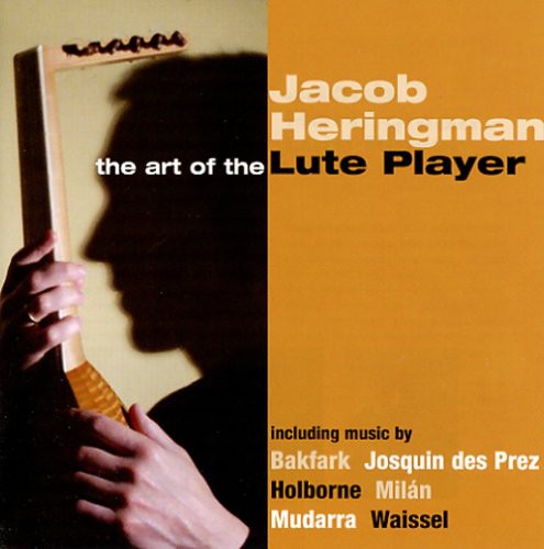 Jacob Heringman - Art of the Lute Player