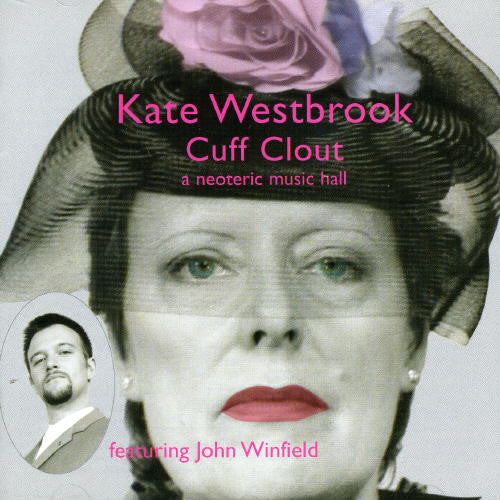 Kate Westbrook - Cuff Clout