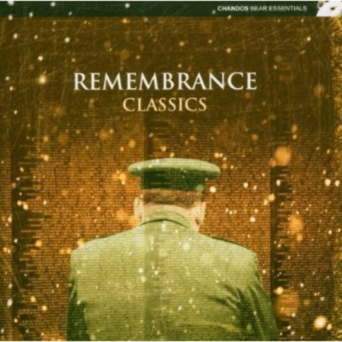 Remembrance Classics/ Various - Remembrance Classics / Various