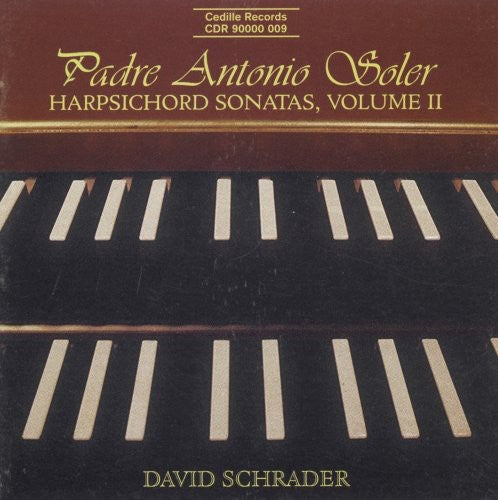 Soler/ Schrader - Harpsichord Sonatas II