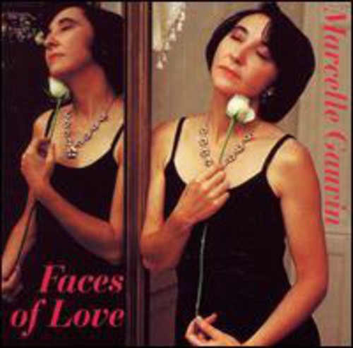 Marcelle Gauvin - Faces of Love