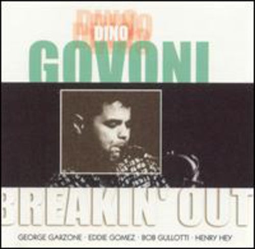 Dino Govoni - Breakin Out