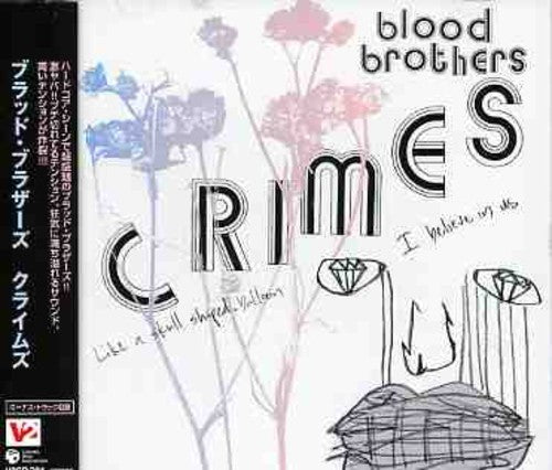 Blood Brothers - Crimes