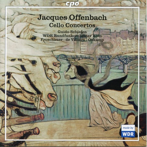 Offenbach/ Schiefen/ Froschauer/ Oskamp - Cello Concertos