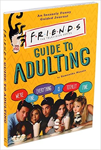 Friends Guide to Adulting