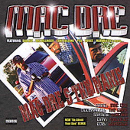 Mac Dre - Mac Dre's the Name