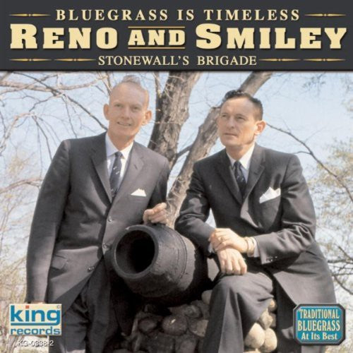 Reno & Smiley - Stonewall's Brigade