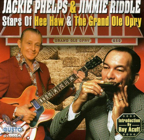 Jackie Phelps - Stars Of Hee Haw and The Grand Ole Opry