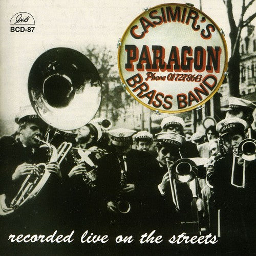 Paragon Brass Band - Recorded Live on the Streets