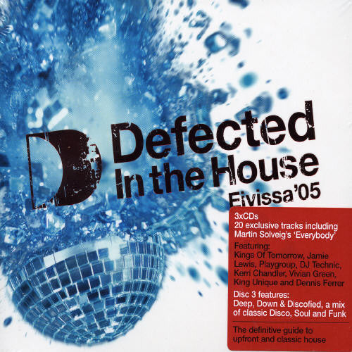 Defected in the House-Eivissa '05