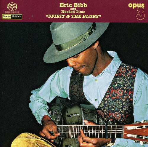 Eric Bibb - Spirit The Blues