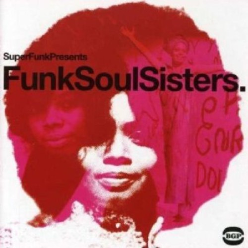 Funk Soul Sisters/ Various - Funk Soul Sisters / Various