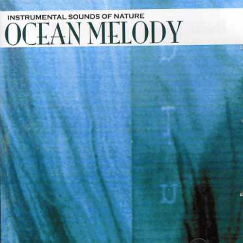 Sounds of Nature - Ocean Melody