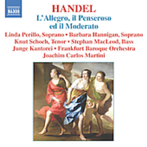 Handel/ Perillo/ Hannigan/ Schoch/ Martini - L'allegro Il Penseroso Ed Il Moderato