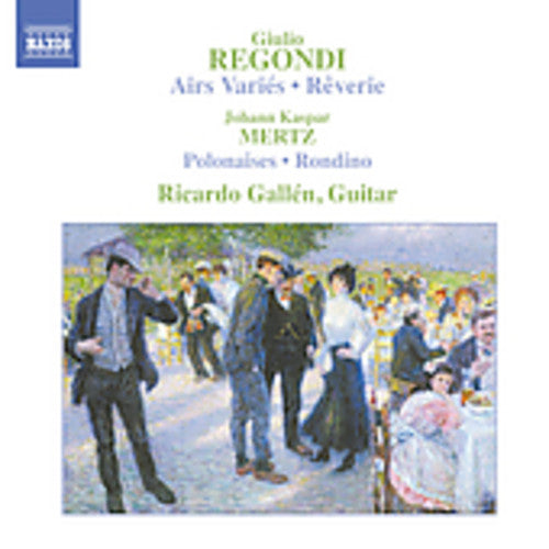 Regondi/ Mertz/ Gallen - Guitar Music