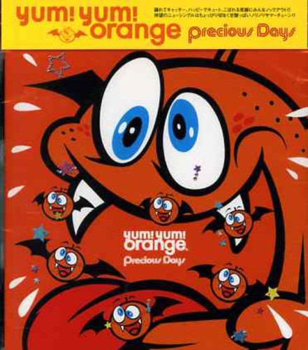 Yum!yum!orange - Precious Days