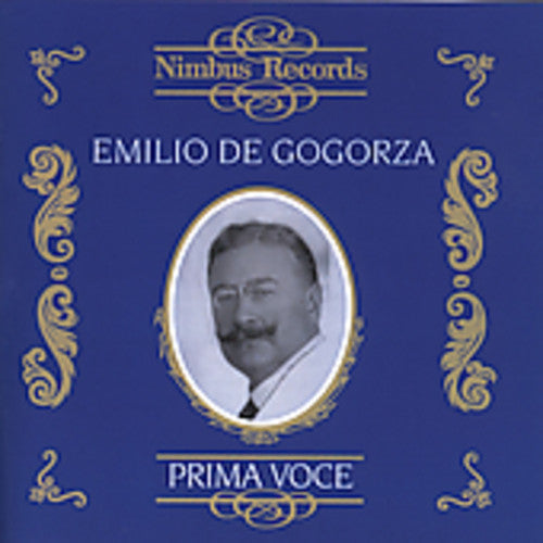 Emilio Gogorza - Prima Voce