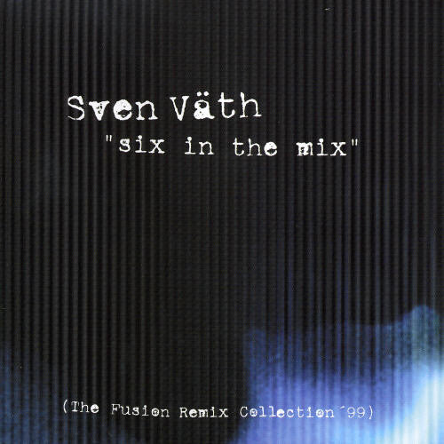 Sven - Six In The Mix (eng)